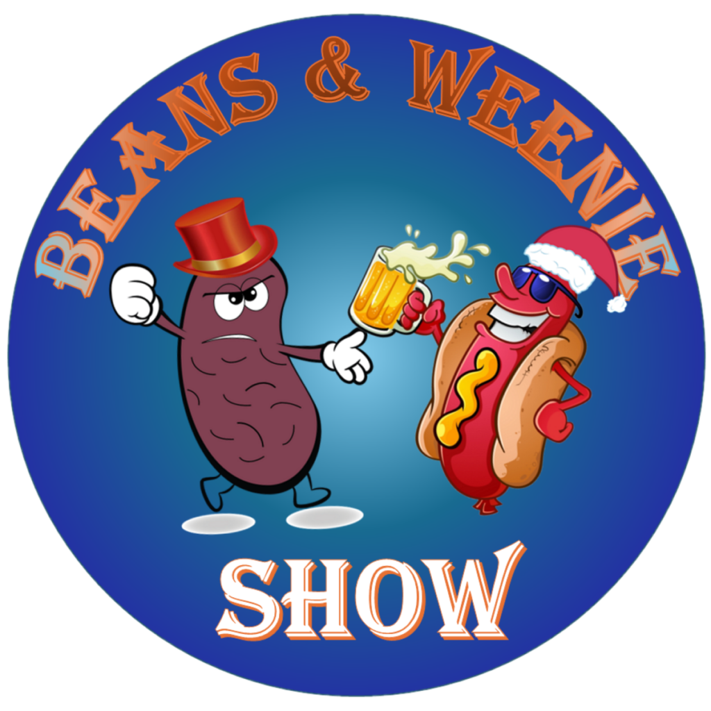 Beans and Weenie Show